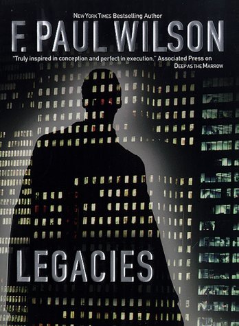 F. Paul Wilson/Legacies